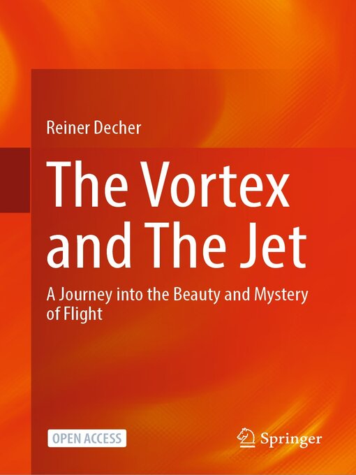 Title details for The Vortex and the Jet by Reiner Decher - Available